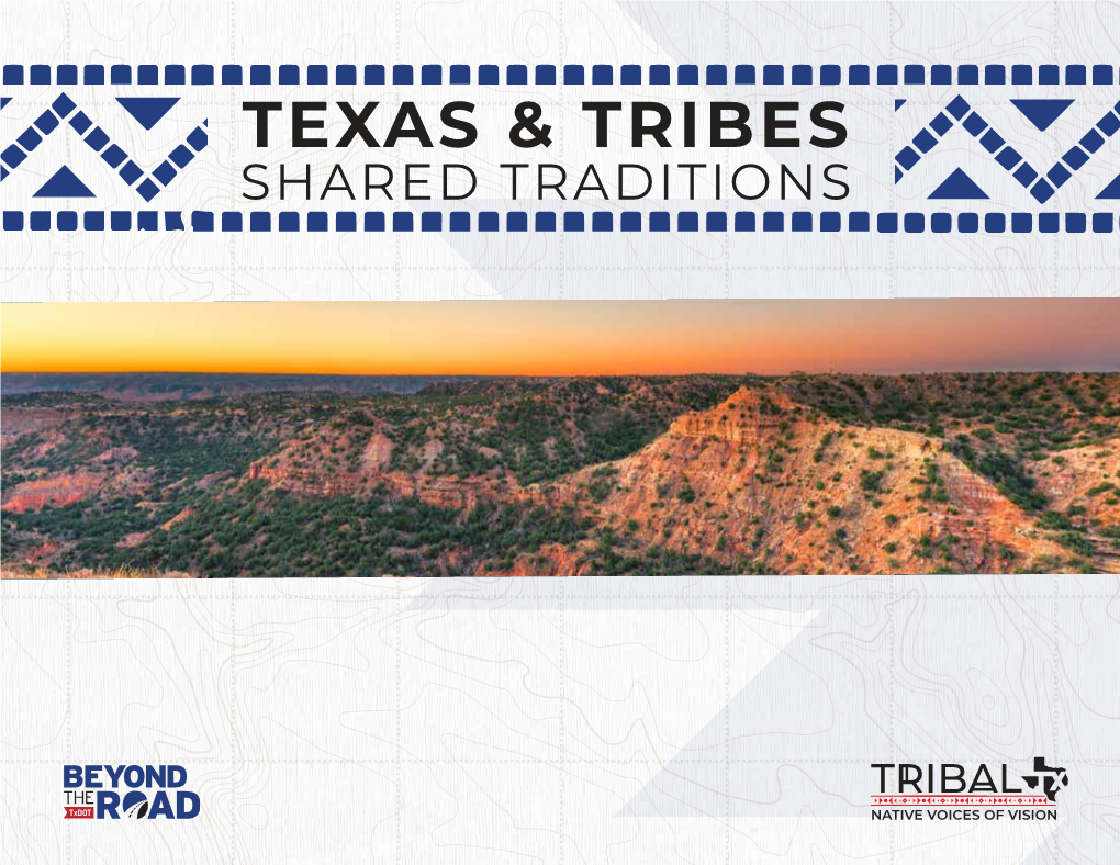 Texas and Tribes Shared Traditions