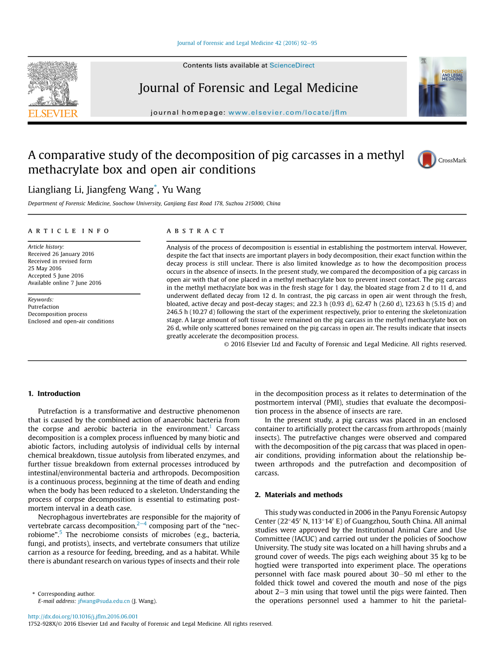 A Comparative Study of the Decomposition of Pig Carcasses in a Methyl Methacrylate Box and Open Air Conditions