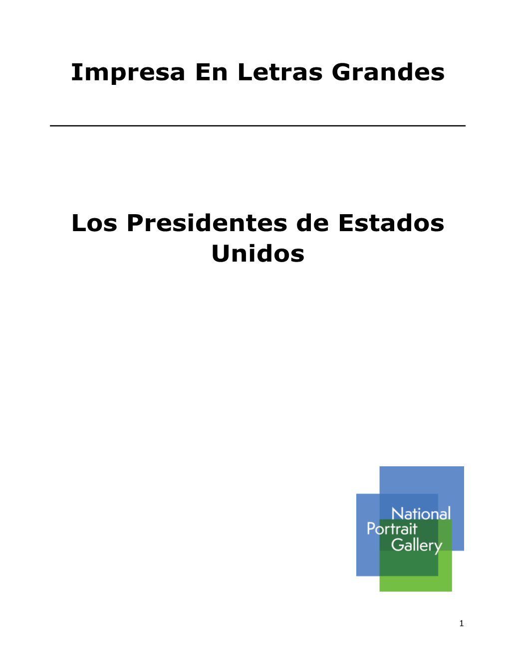 Impresa En Letras Grandes Los Presidentes De Estados Unidos