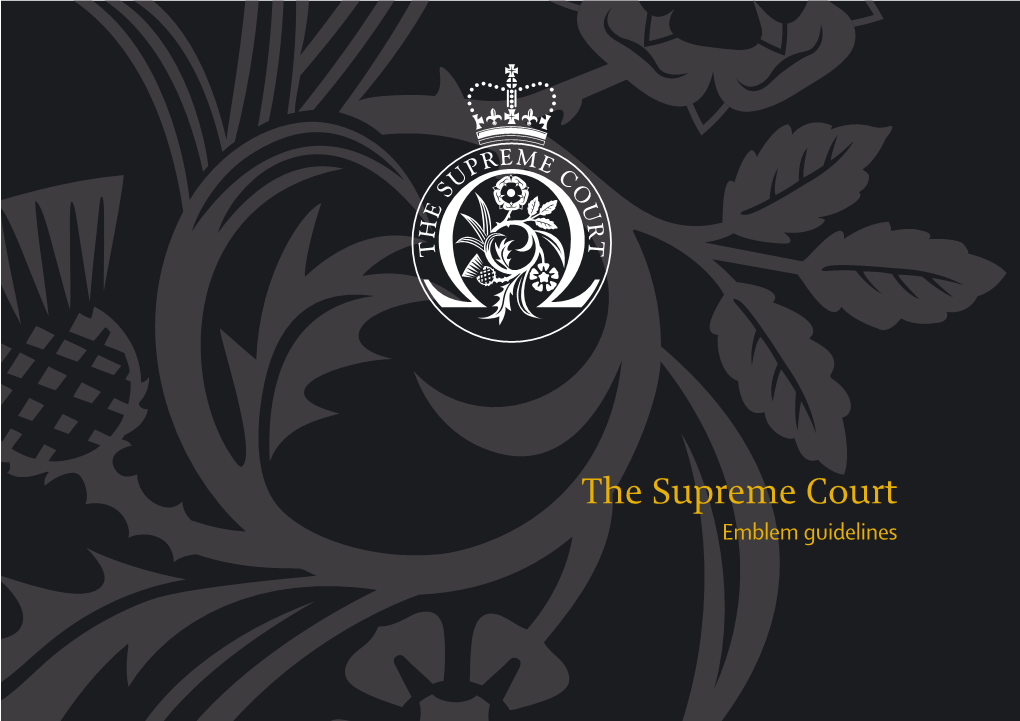 The Supreme Court Emblem Guidelines Contents