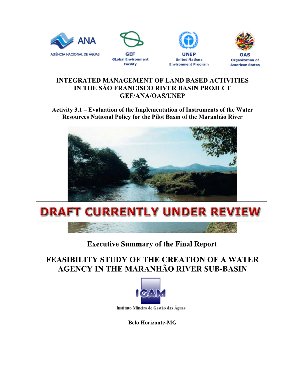 Feasibility Study of the Creation of a Water Agency in the Maranhão River Sub-Basin