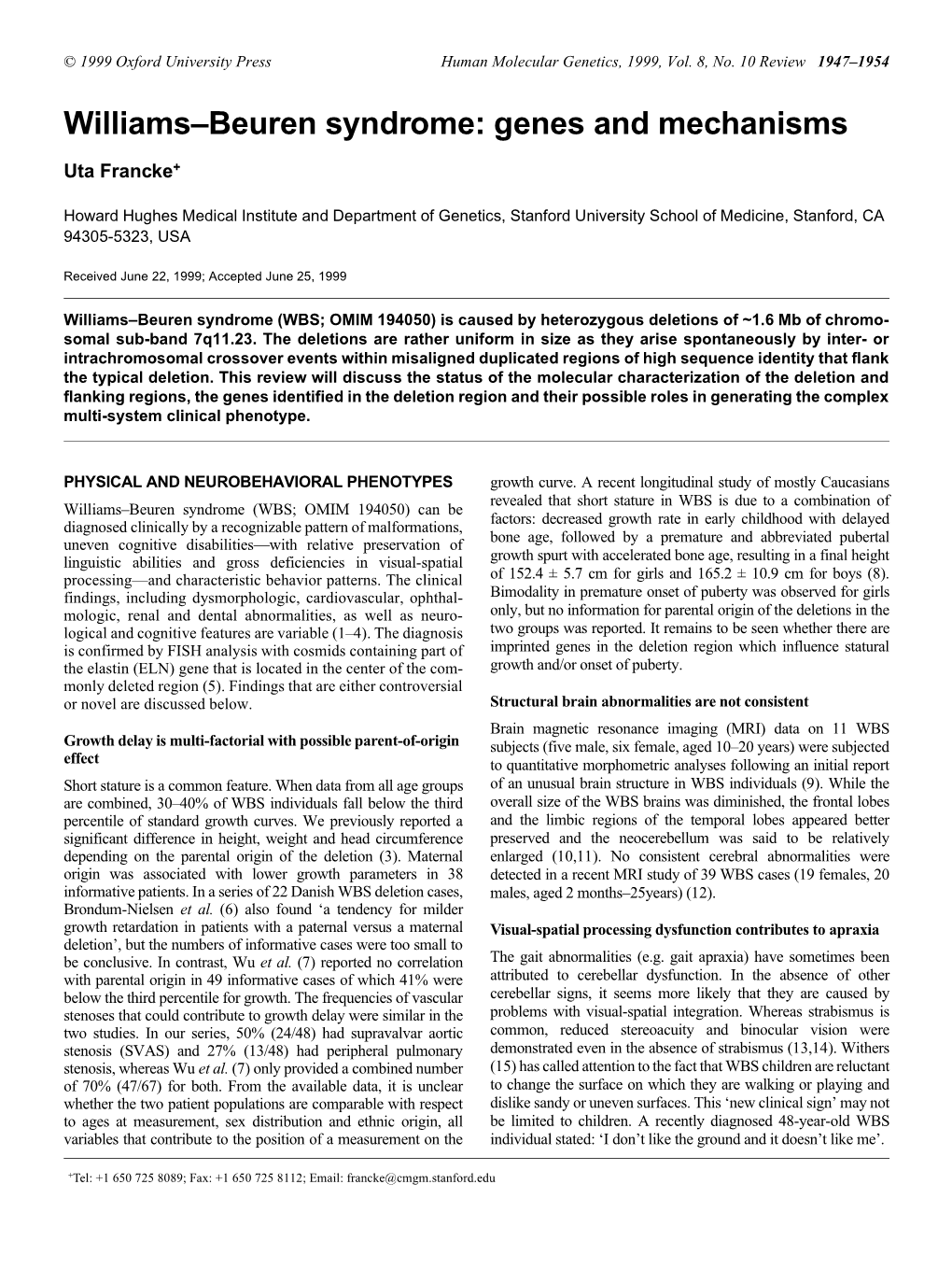 Williams–Beuren Syndrome: Genes and Mechanisms