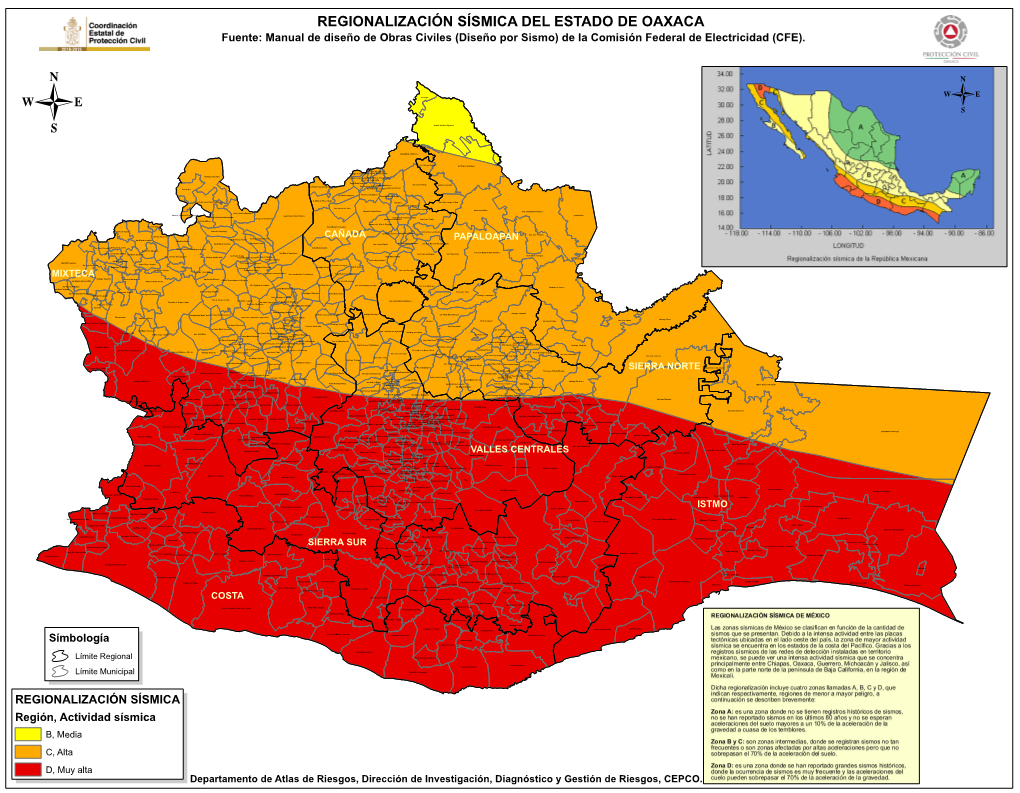 REGIONALIZACIÓN SÍSMICA DEL ESTADO DE OAXACA Fuente: Manual De Diseño De Obras Civiles (Diseño Por Sismo) De La Comisión Federal De Electricidad (CFE)