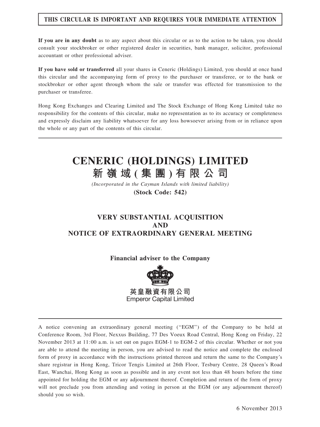 Ceneric (Holdings) Limited 新嶺域 ( 集團 ) 有限公司