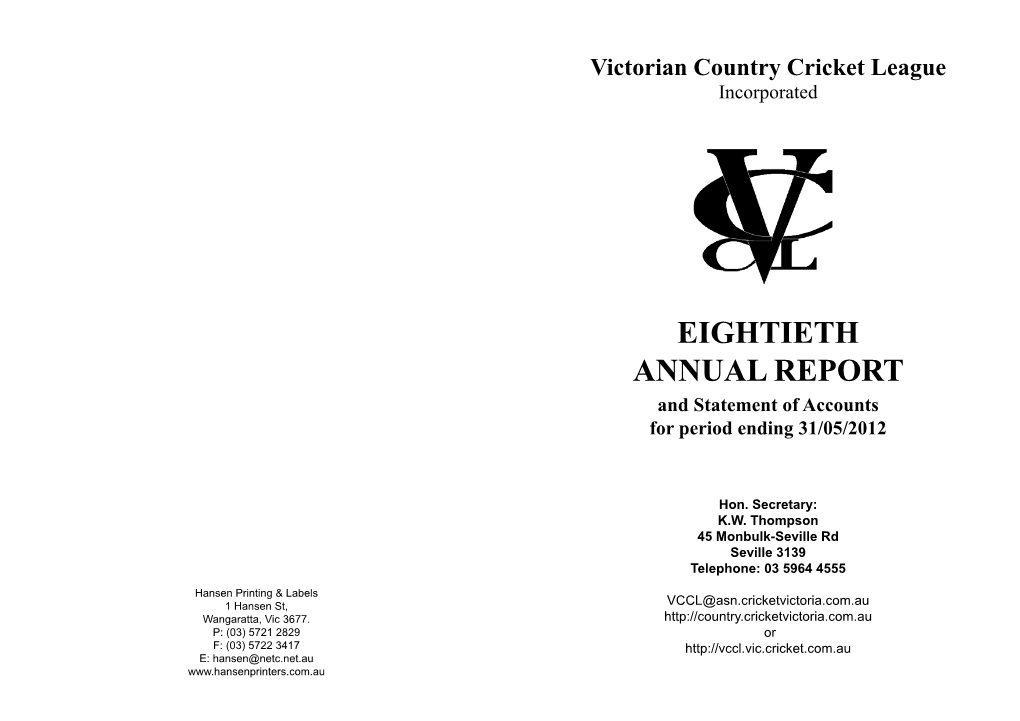 EIGHTIETH ANNUAL REPORT and Statement of Accounts for Period Ending 31/05/2012