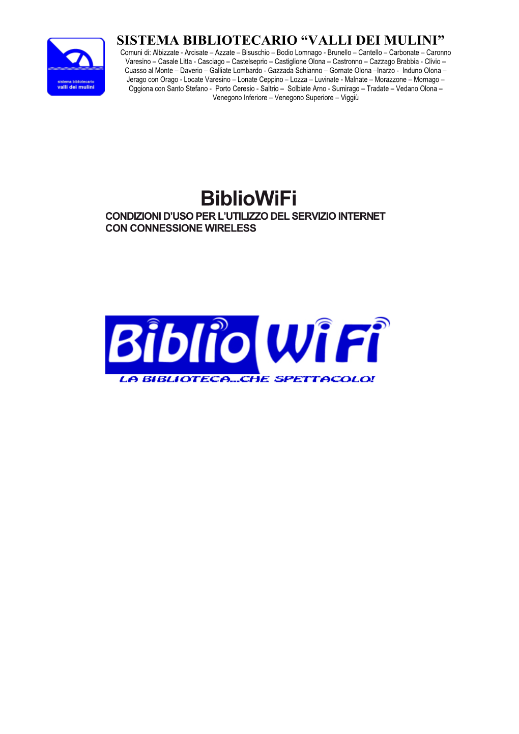 Condizioni Uso Bibliowifi 2014