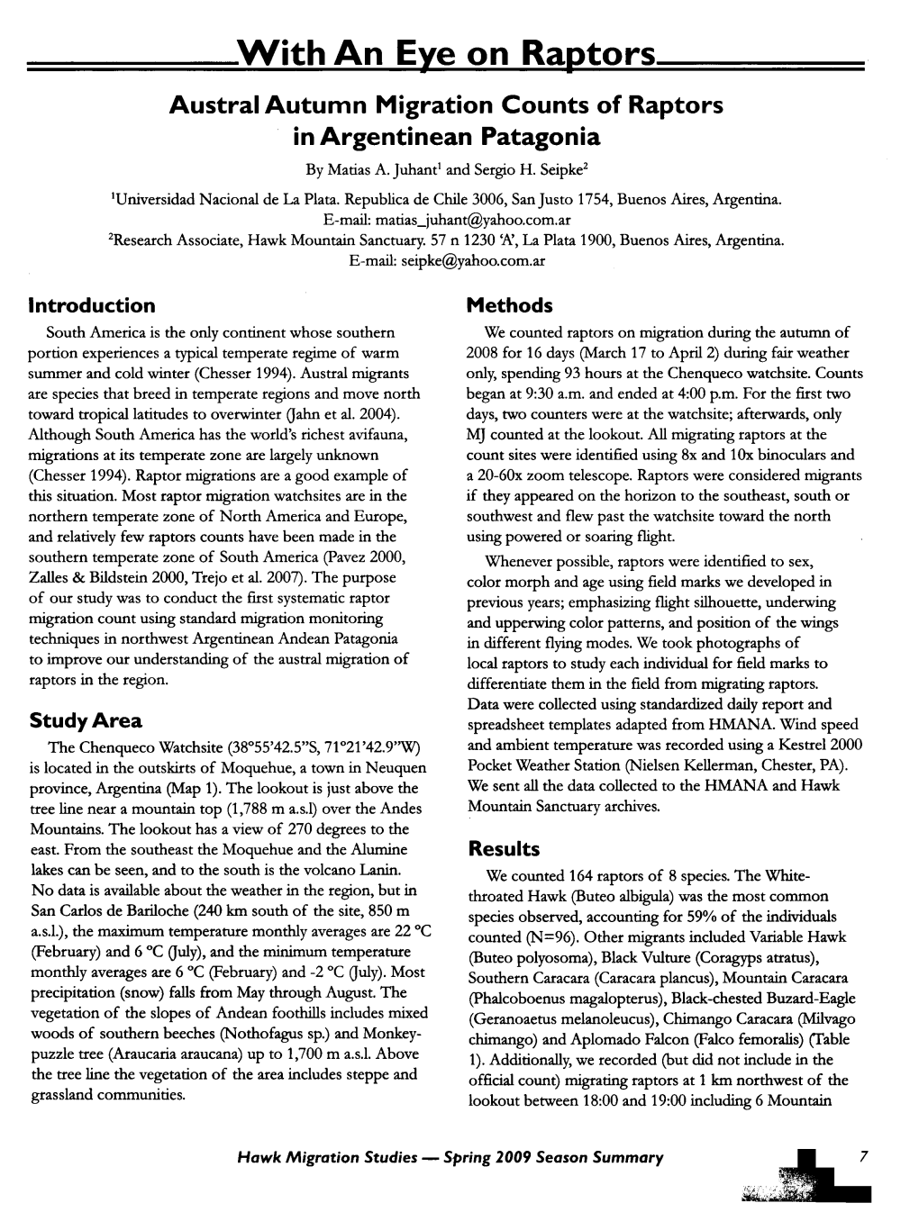 With an Exe on Raetors Austral Autumn Migration Counts of Raptors in Argentinean Patagonia by Matias A