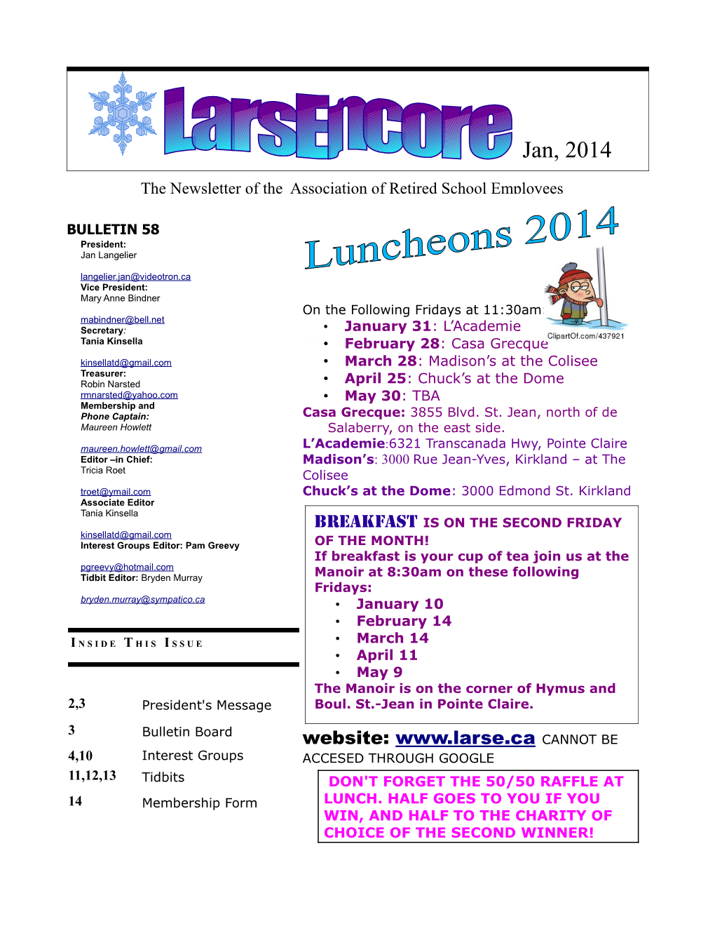 Jan, 2014 the Newsletter of the Association of Retired School Employees