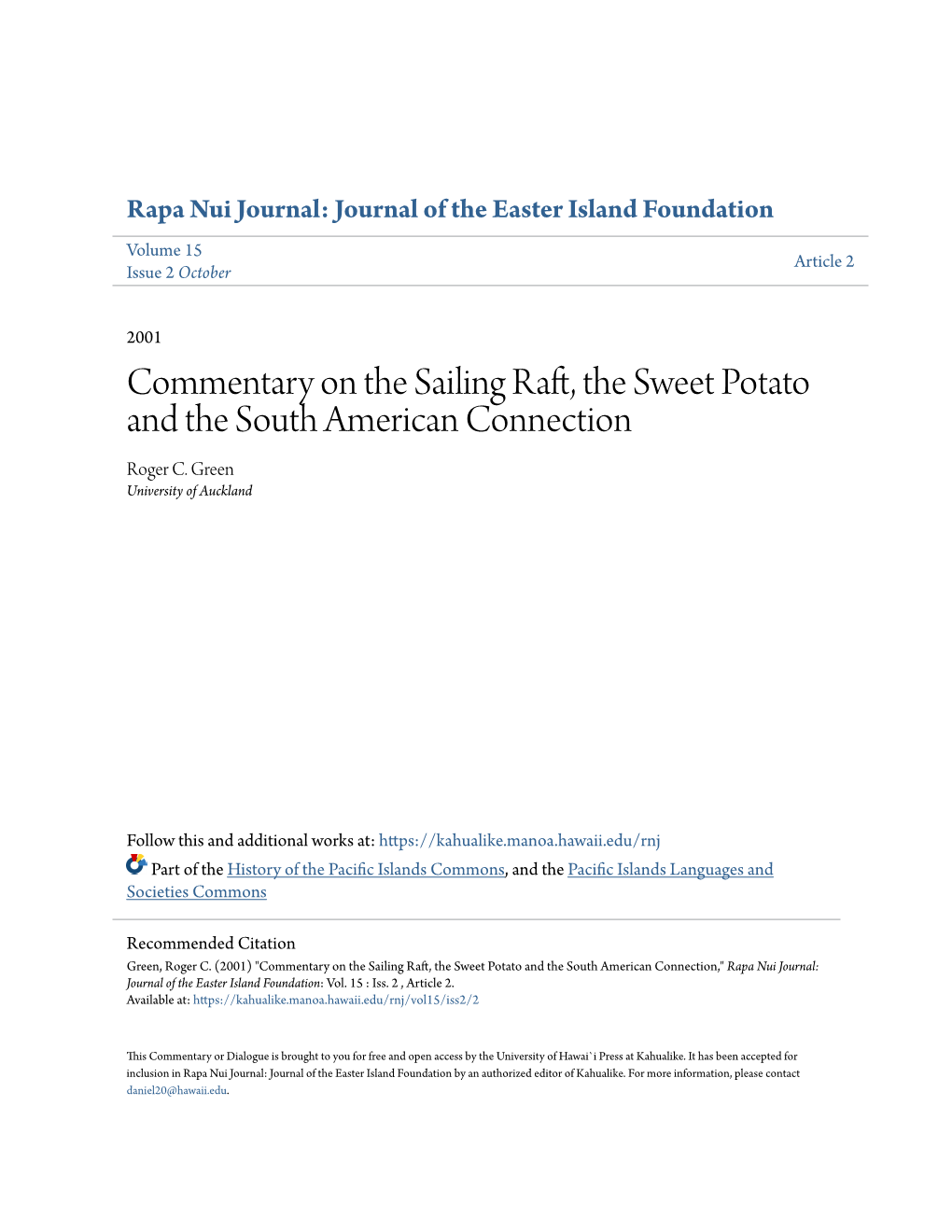 Commentary on the Sailing Raft, the Sweet Potato and the South American Connection Roger C