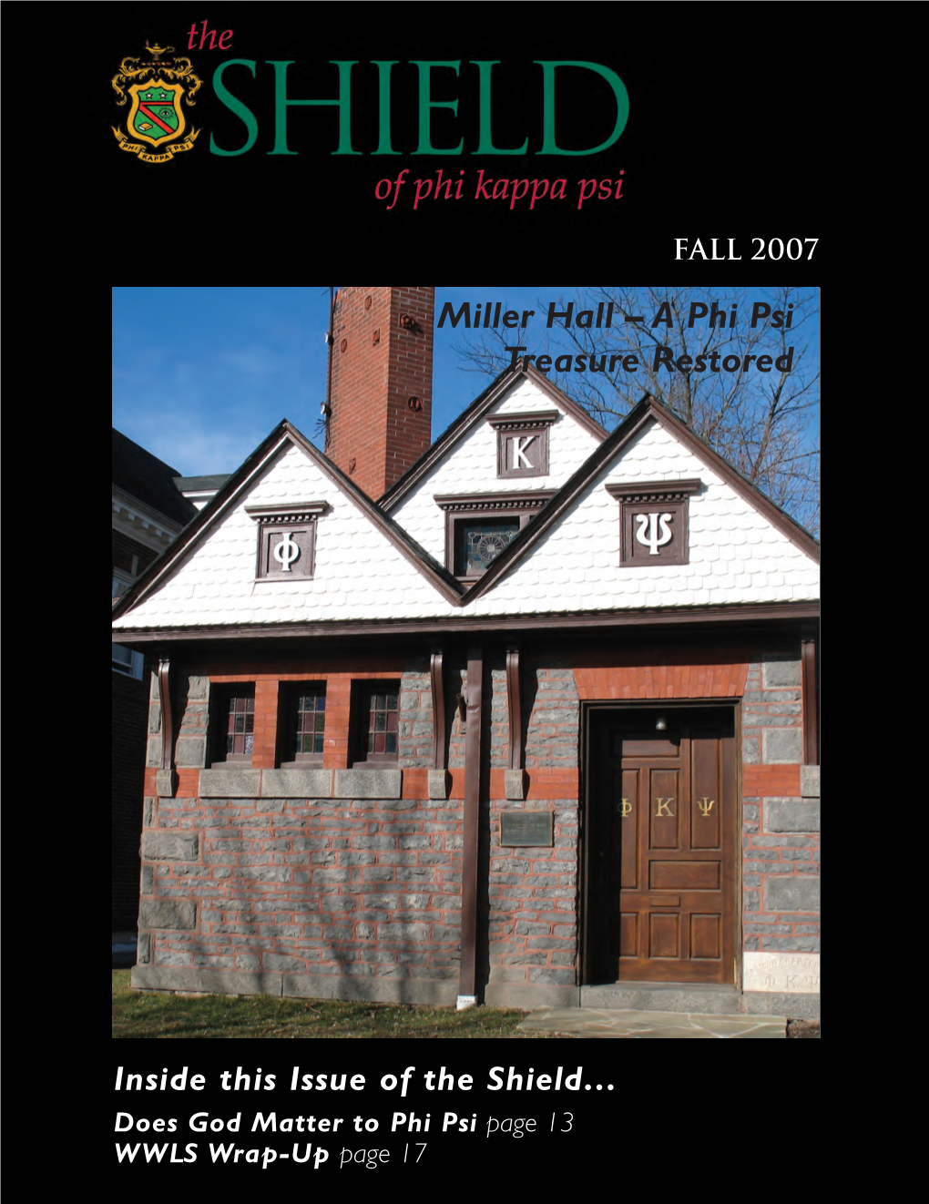 Miller Hall – a Phi Psi Treasure Restored