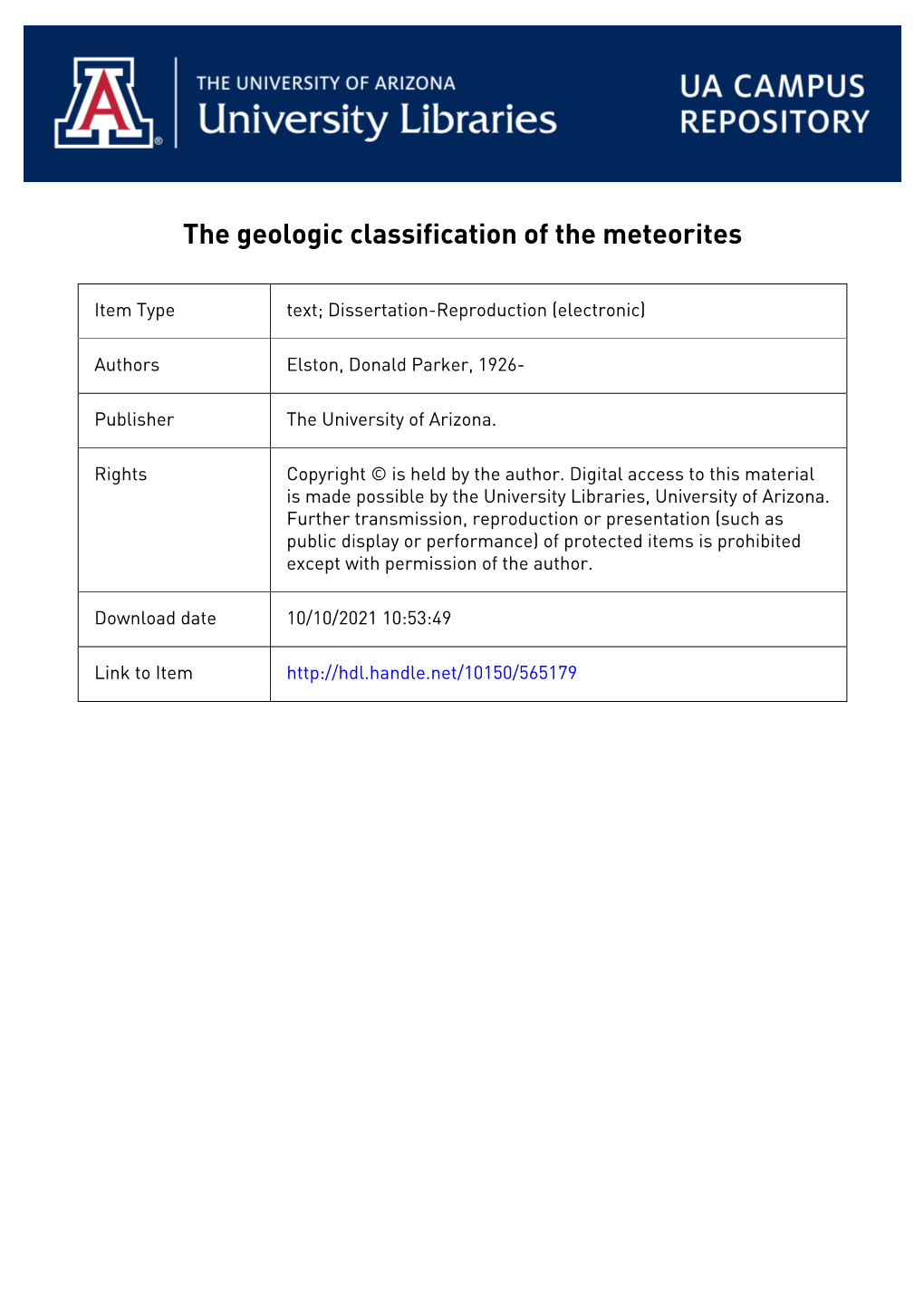 THE GEOLOGIC CLASSIFICATIGK of the METEORITES By