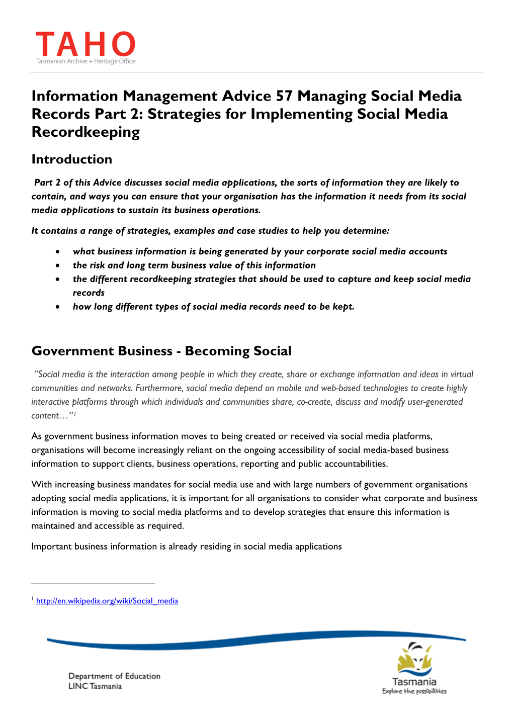 Advice 57 Managing Social Media Records Part 2: Strategies for Implementing Social Media Recordkeeping Introduction