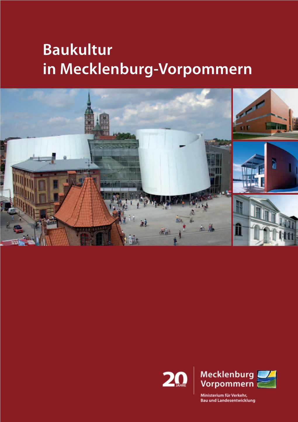Baukultur in Mecklenburg-Vorpommern