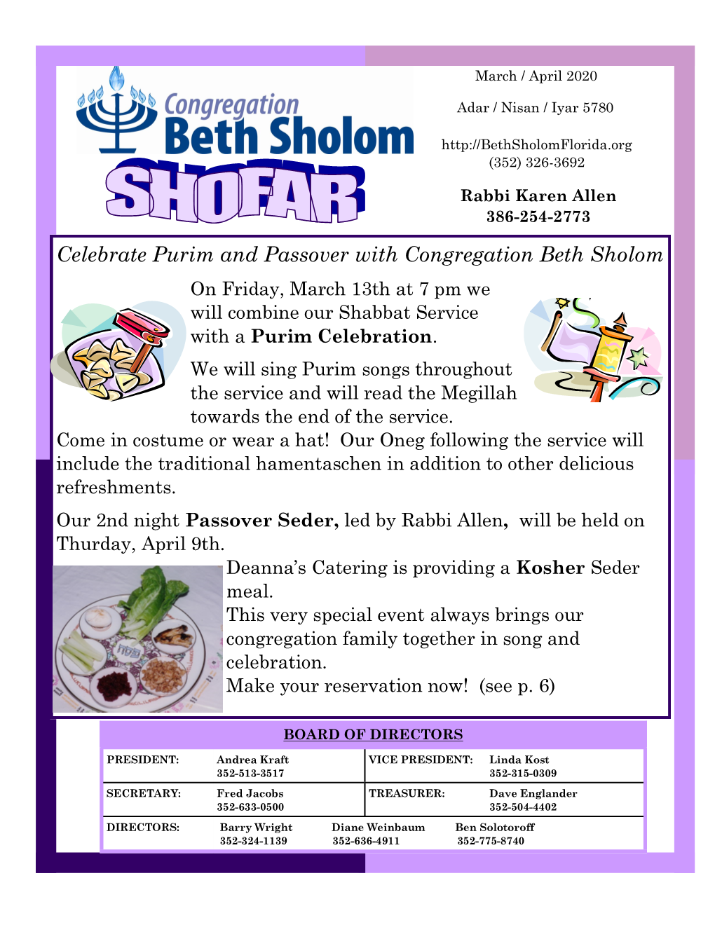 Celebrate Purim and Passover with Congregation Beth Sholom on Friday, March 13Th at 7 Pm We Will Combine Our Shabbat Service with a Purim Celebration