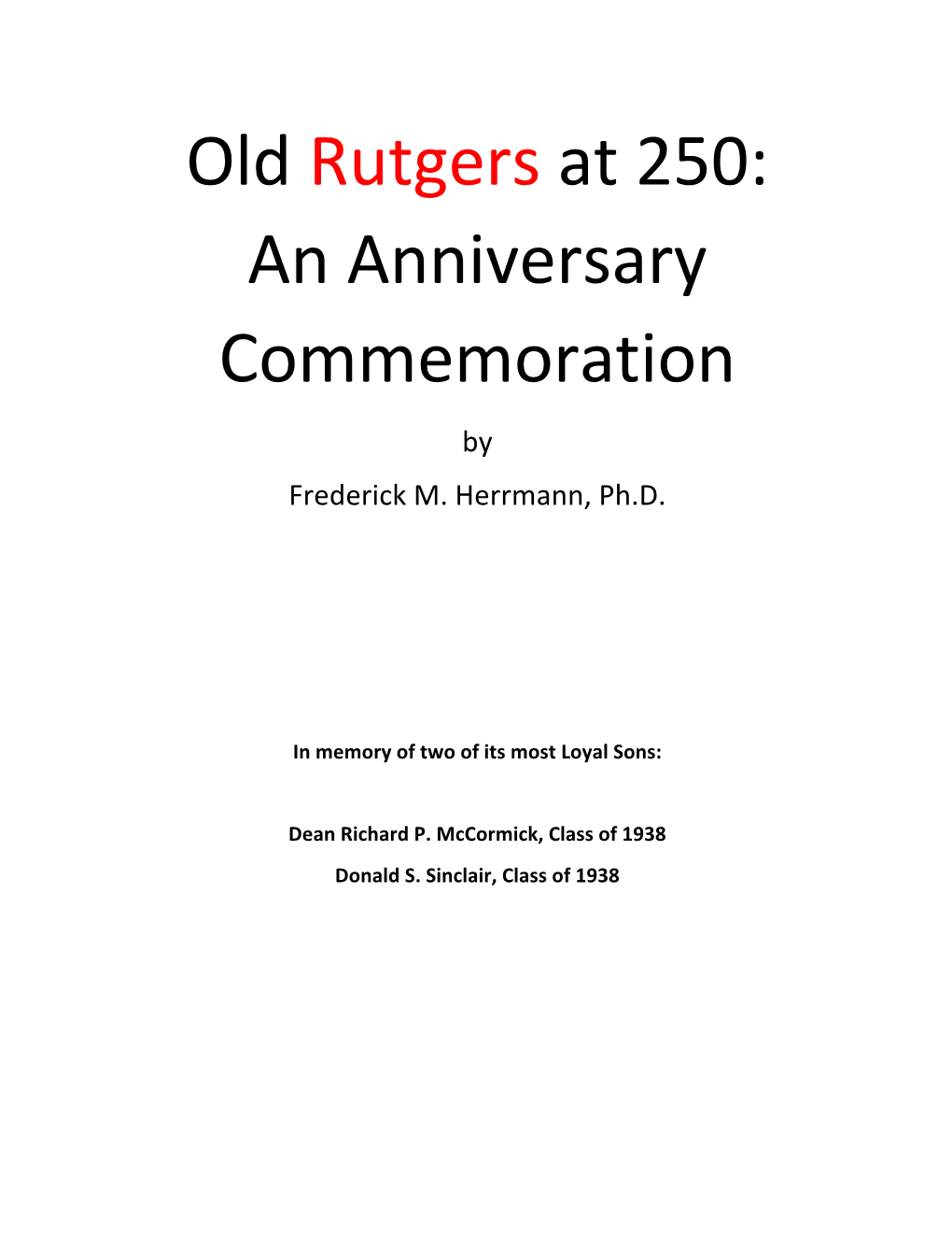 Old Rutgers at 250: an Anniversary Commemoration by Frederick M