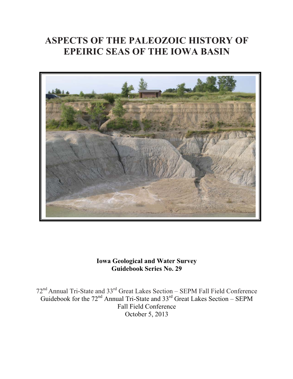 Aspects of the Paleozoic History of Epeiric Seas of the Iowa Basin