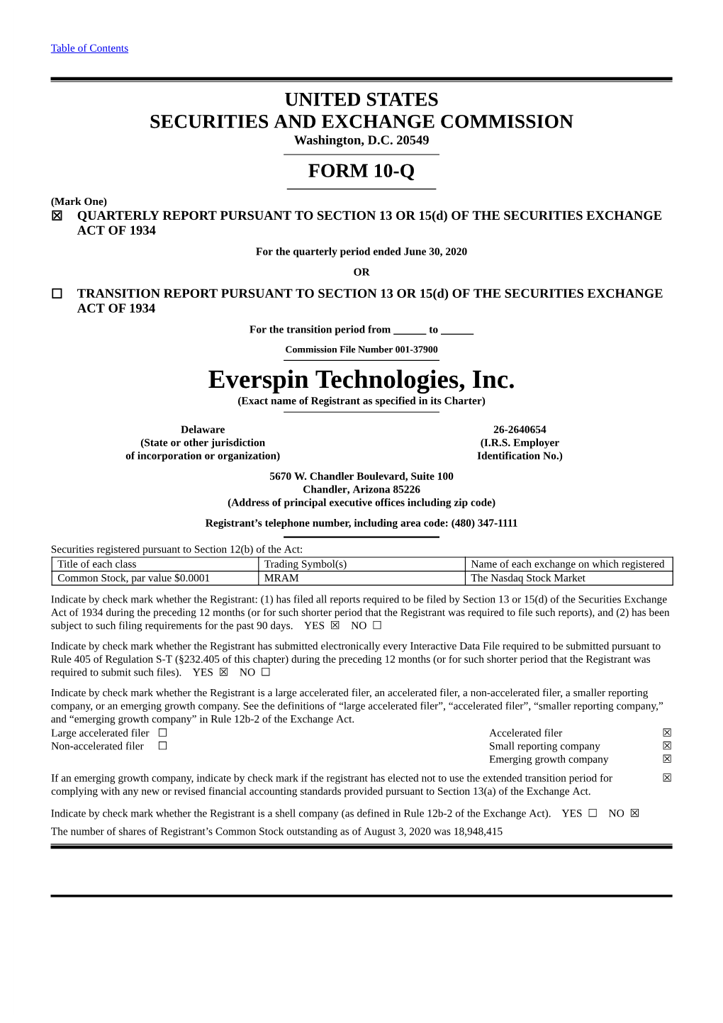 Everspin Technologies, Inc. (Exact Name of Registrant As Specified in Its Charter)