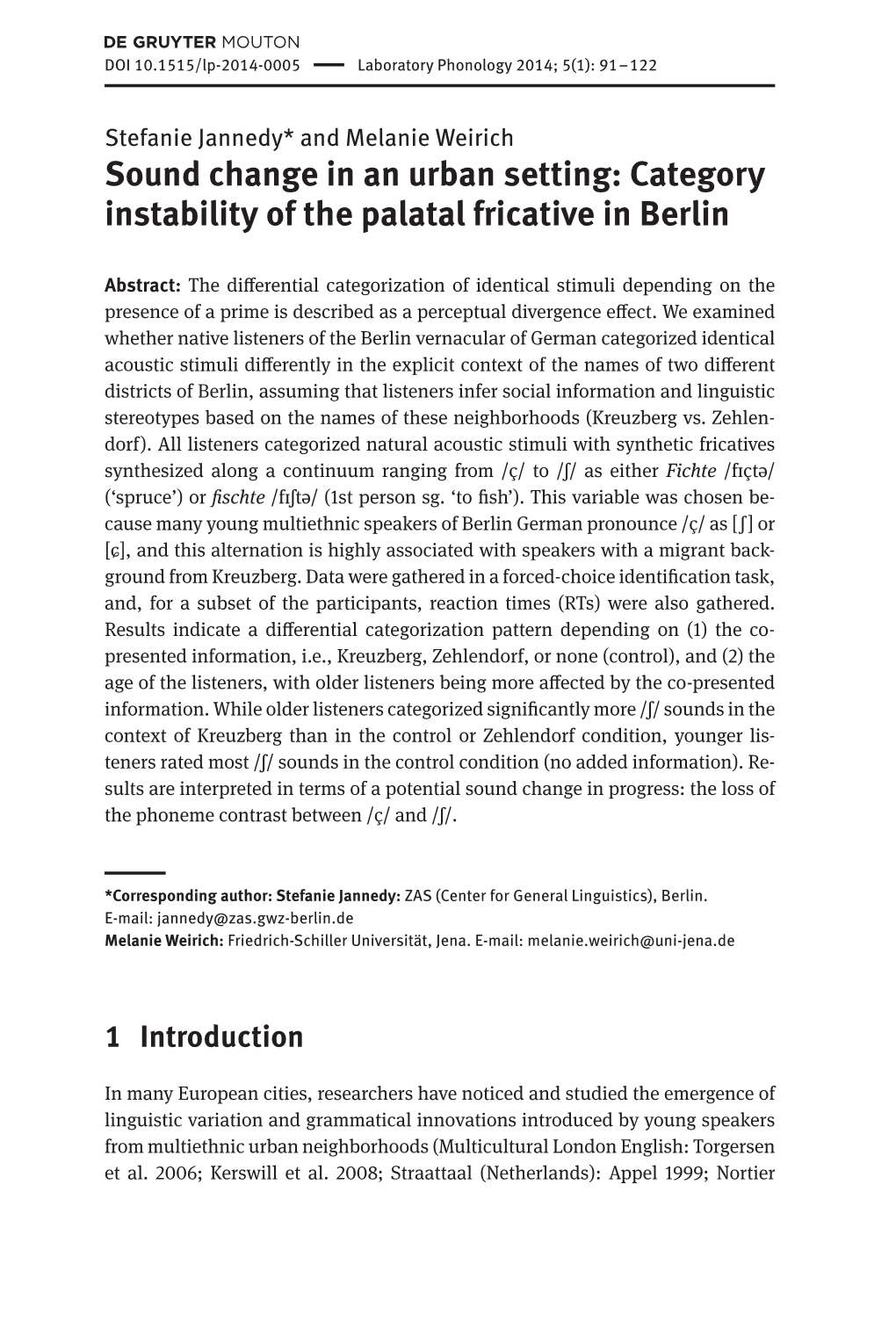 Category Instability of the Palatal Fricative in Berlin