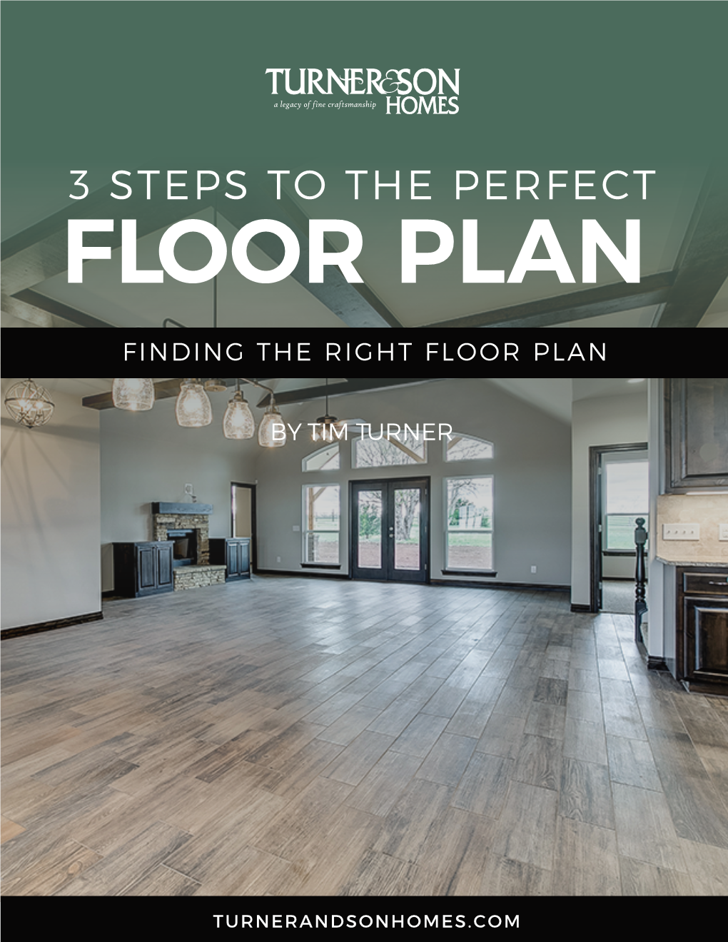 3 Steps to the Perfect Floor Plan