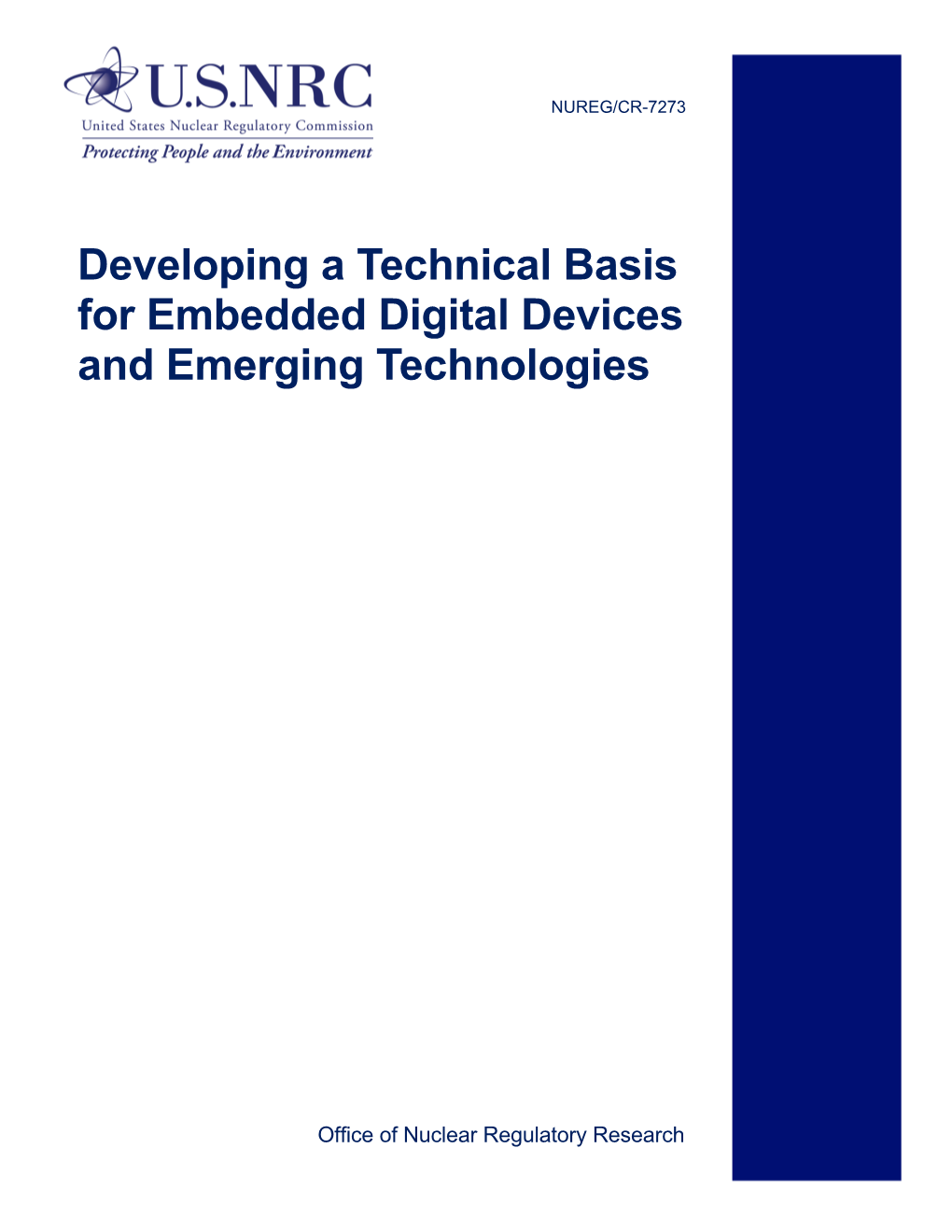 NUREG/CR-7273, "Developing a Technical Basis for Embedded