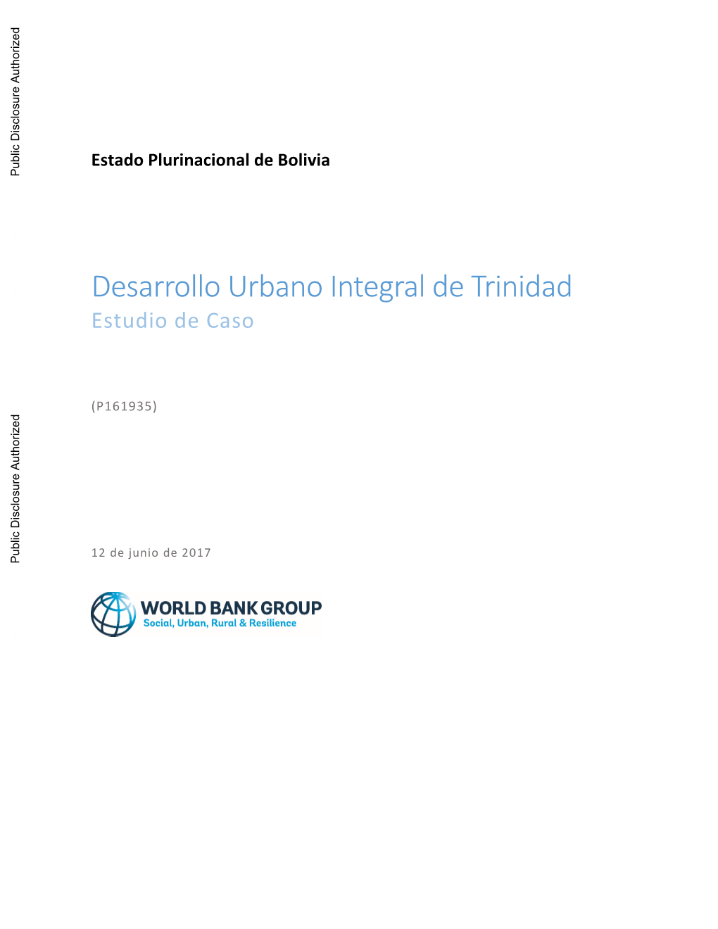 Desarrollo Urbano Integral De Trinidad Estudio De Caso