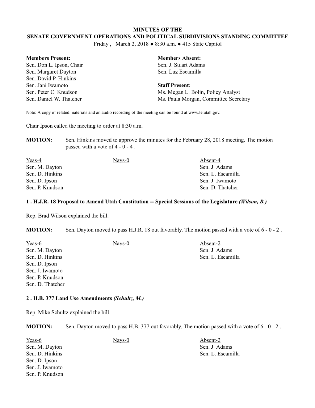 MINUTES of the SENATE GOVERNMENT OPERATIONS and POLITICAL SUBDIVISIONS STANDING COMMITTEE Friday , March 2, 2018 8:30 A.M