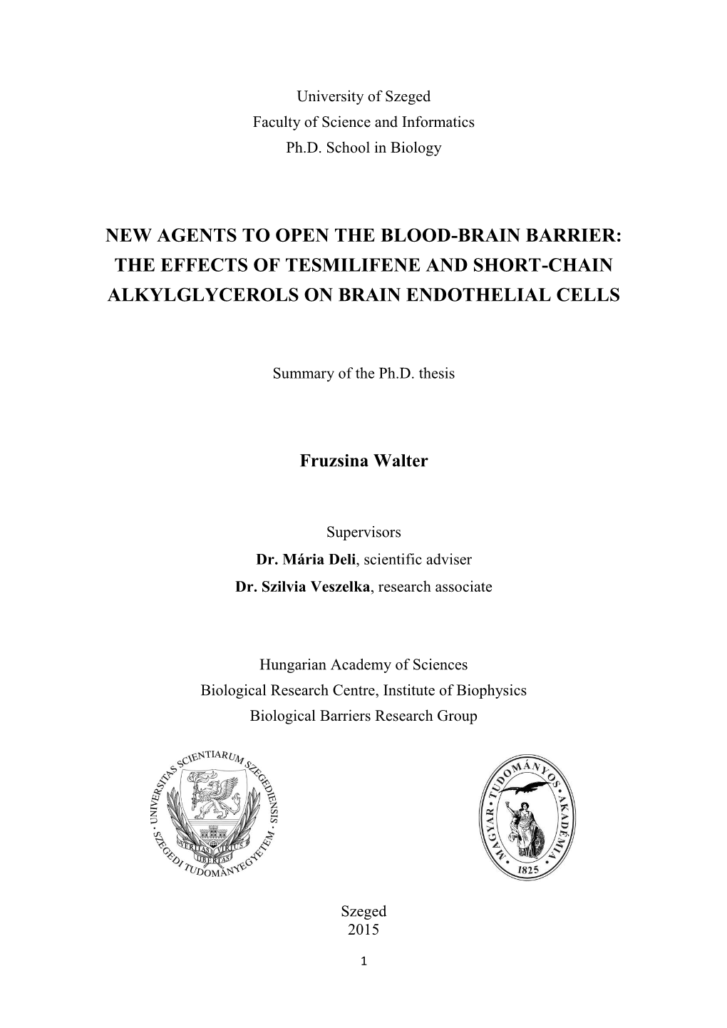 New Agents to Open the Blood-Brain Barrier: the Effects of Tesmilifene and Short-Chain Alkylglycerols on Brain Endothelial Cells