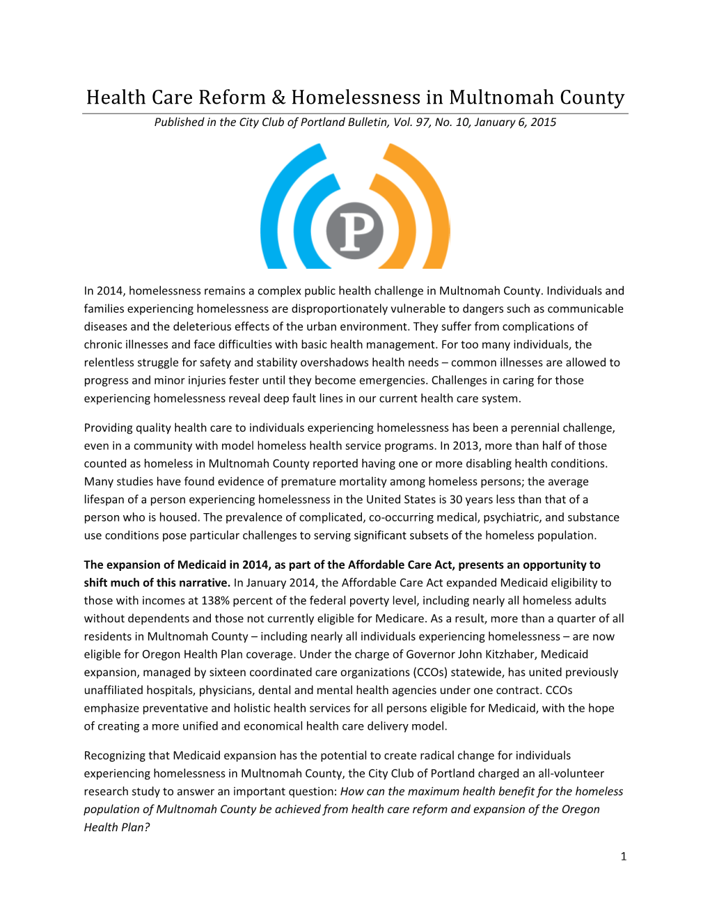 Health Care Reform & Homelessness in Multnomah County