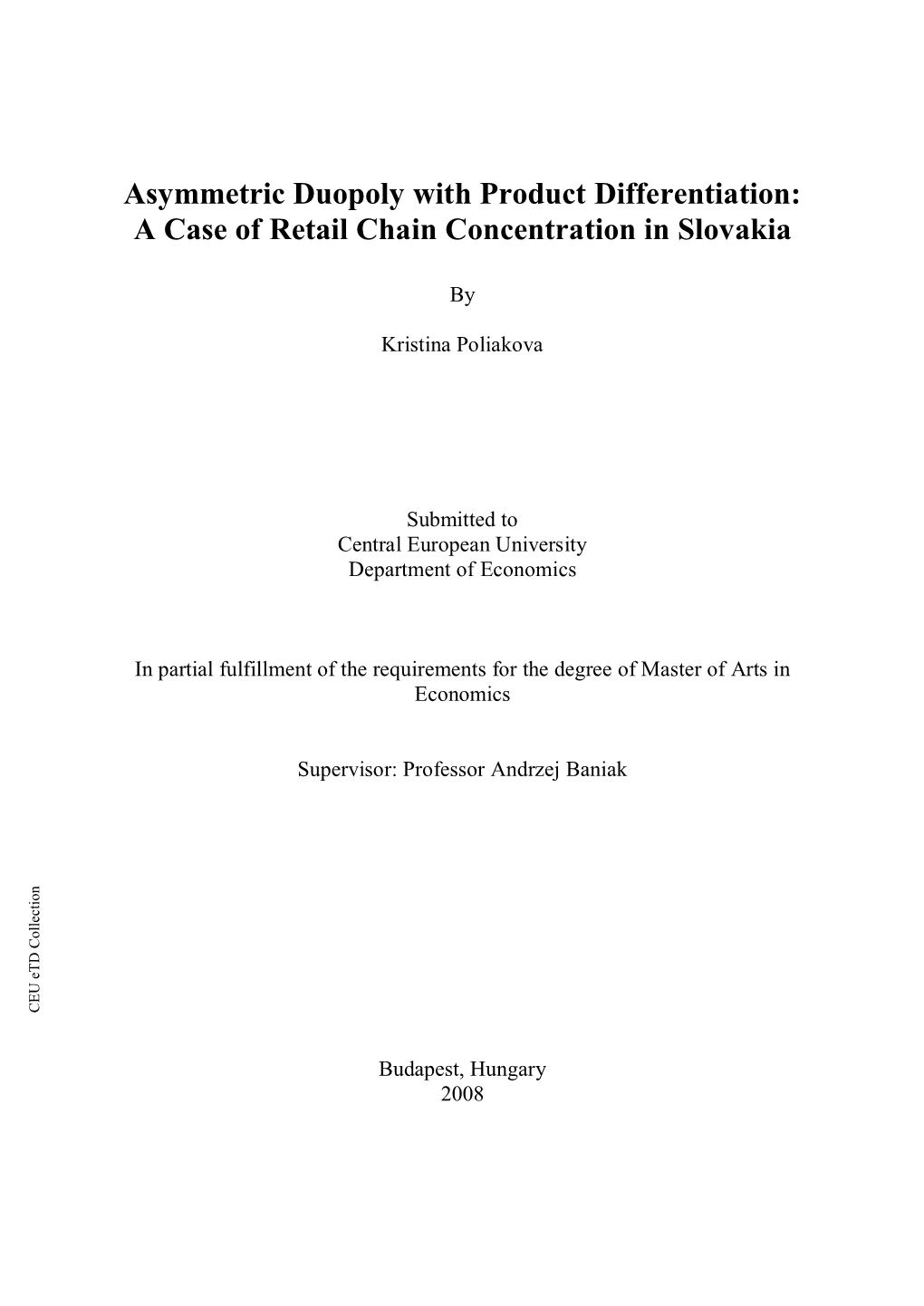 Asymmetric Duopoly with Product Differentiation