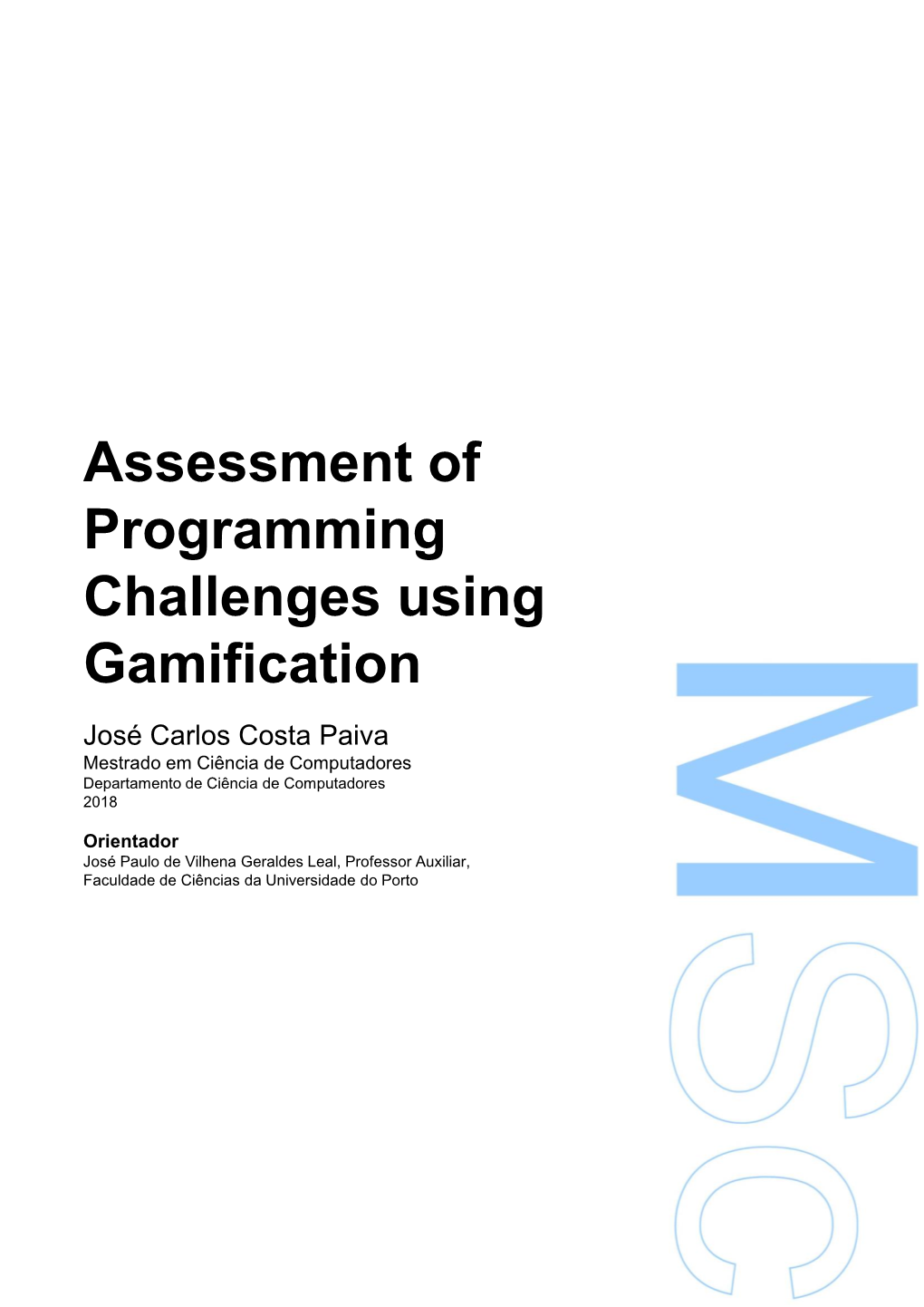 Assessment of Programming Challenges Using Gamification