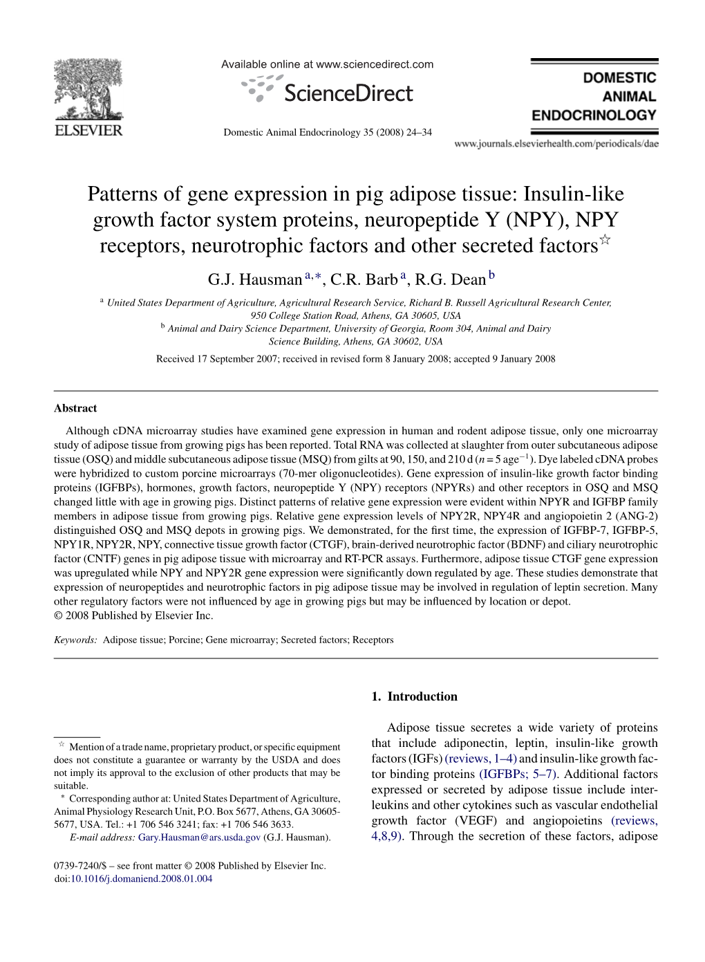 Patterns of Gene Expression in Pig Adipose Tissue: Insulin-Like Growth Factor System Proteins, Neuropeptide Y (NPY), NPY Recepto