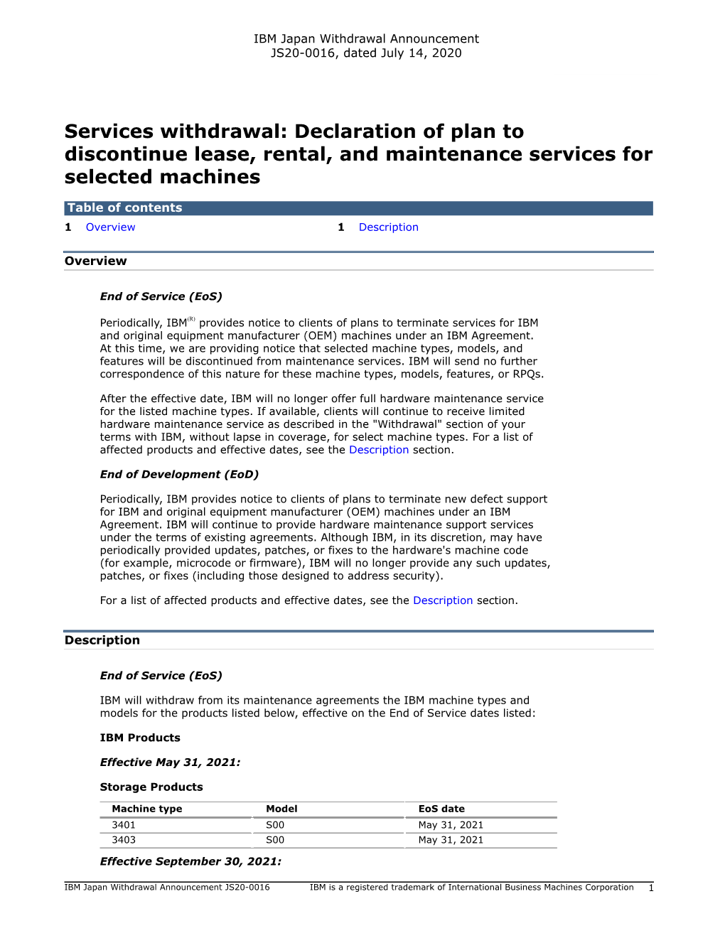 Services Withdrawal: Declaration of Plan to Discontinue Lease, Rental, and Maintenance Services for Selected Machines