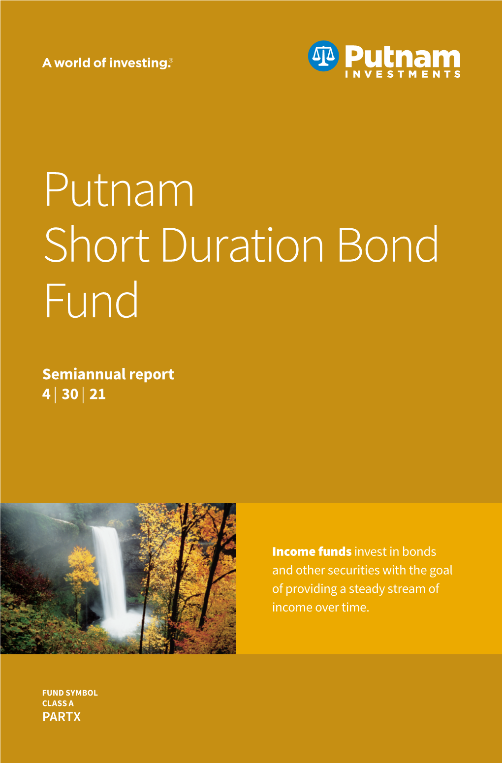 Short Duration Bond Fund Semi-Annual Report