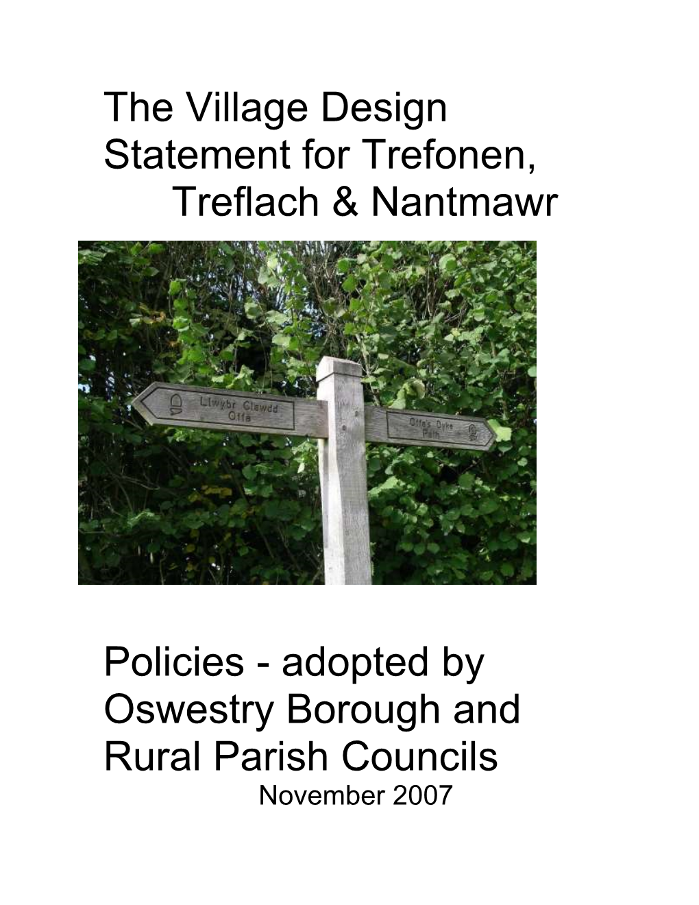 The Village Design Statement for Trefonen, Treflach & Nantmawr