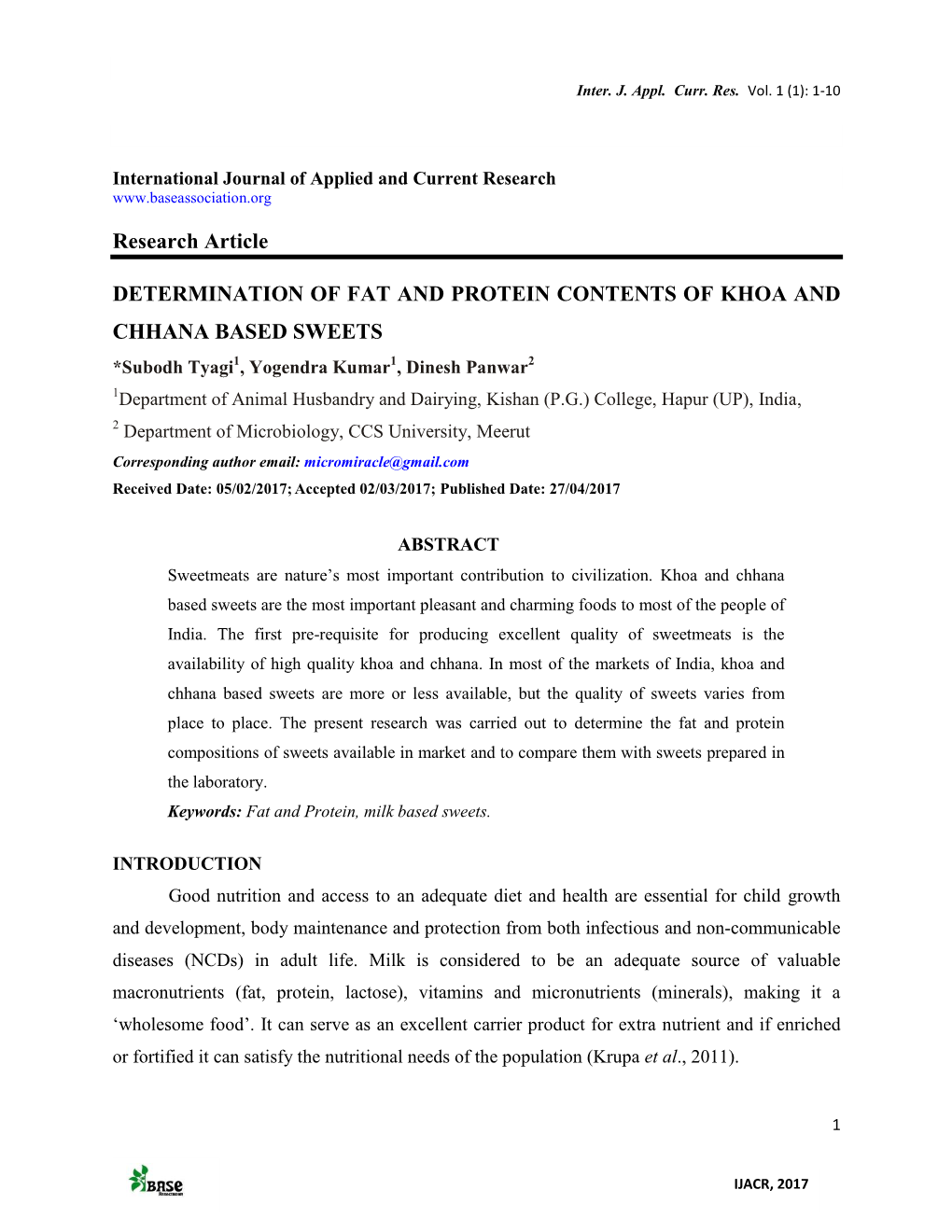 Research Article DETERMINATION of FAT and PROTEIN CONTENTS of KHOA and CHHANA BASED SWEETS