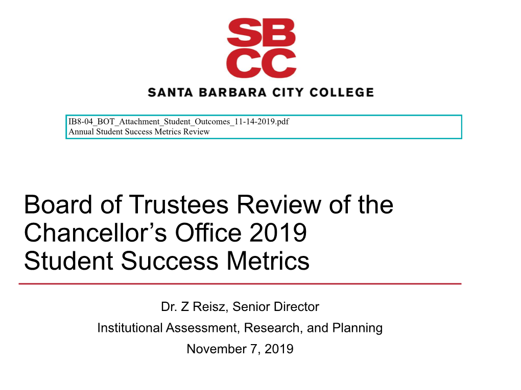 Board of Trustees Review of the Chancellor's Office 2019 Student