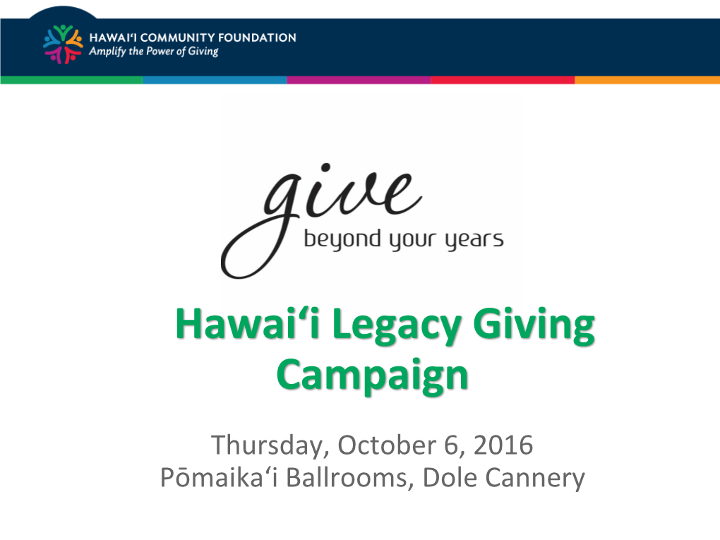 Hawai'i Legacy Giving Campaign