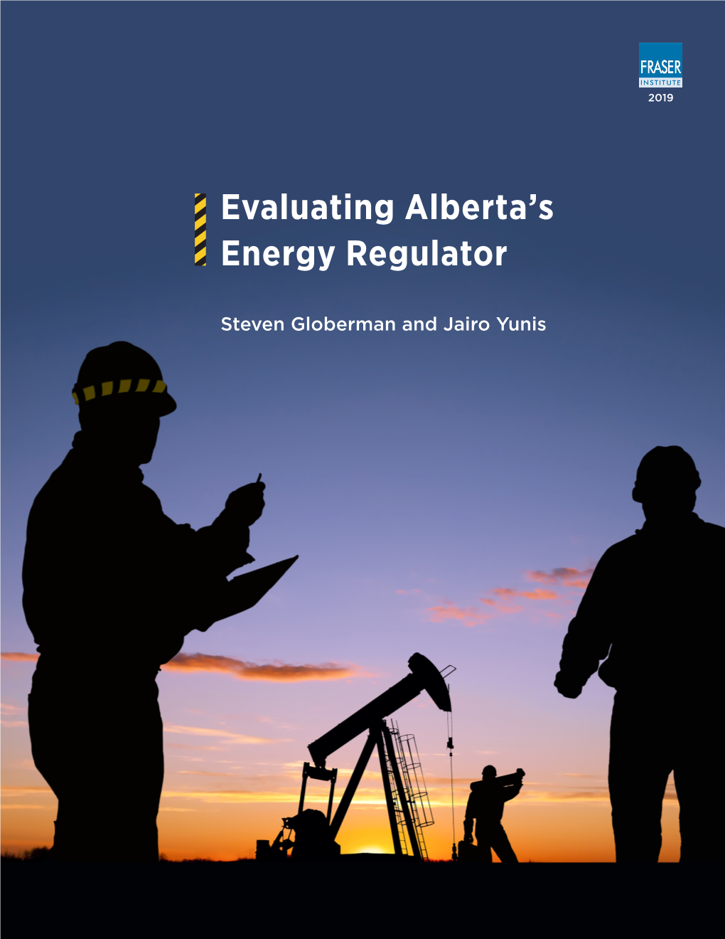 Evaluating Alberta's Energy Regulator