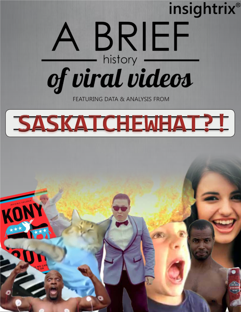 Saskatchewhat?! What Is a Viral Video?