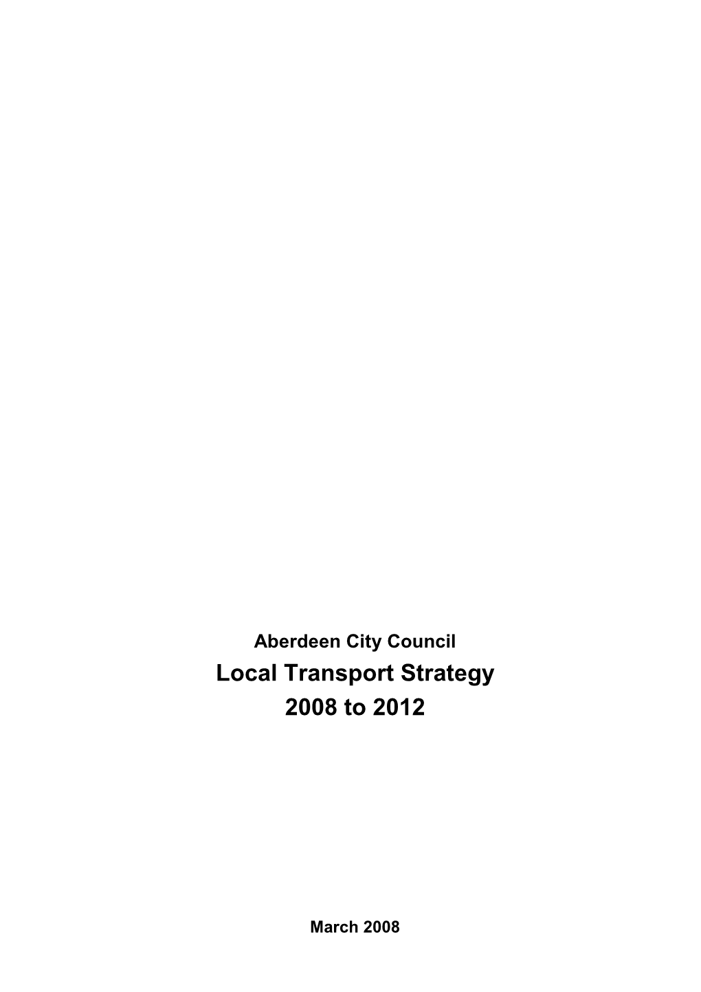 Local Transport Strategy 2008 to 2012