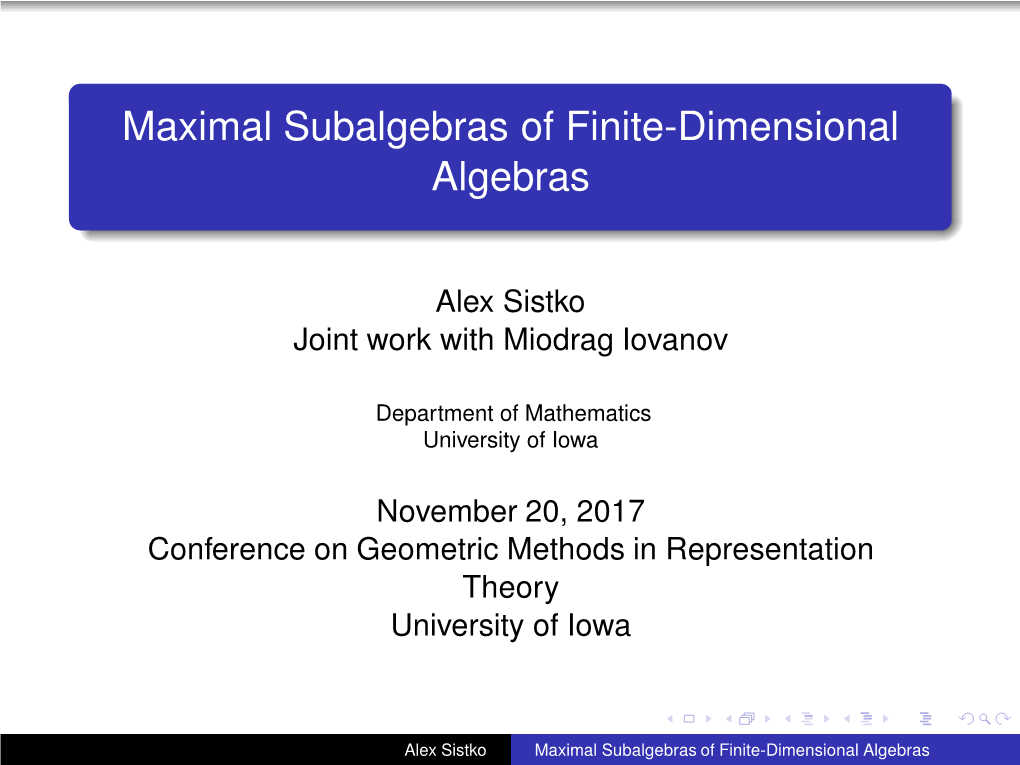 Maximal Subalgebras of Finite-Dimensional Algebras And