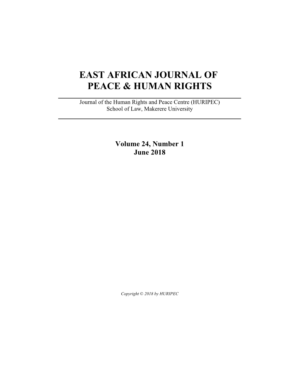 East African Journal of Peace and Human Rights Vol. 24, No. 1 with a Focus On