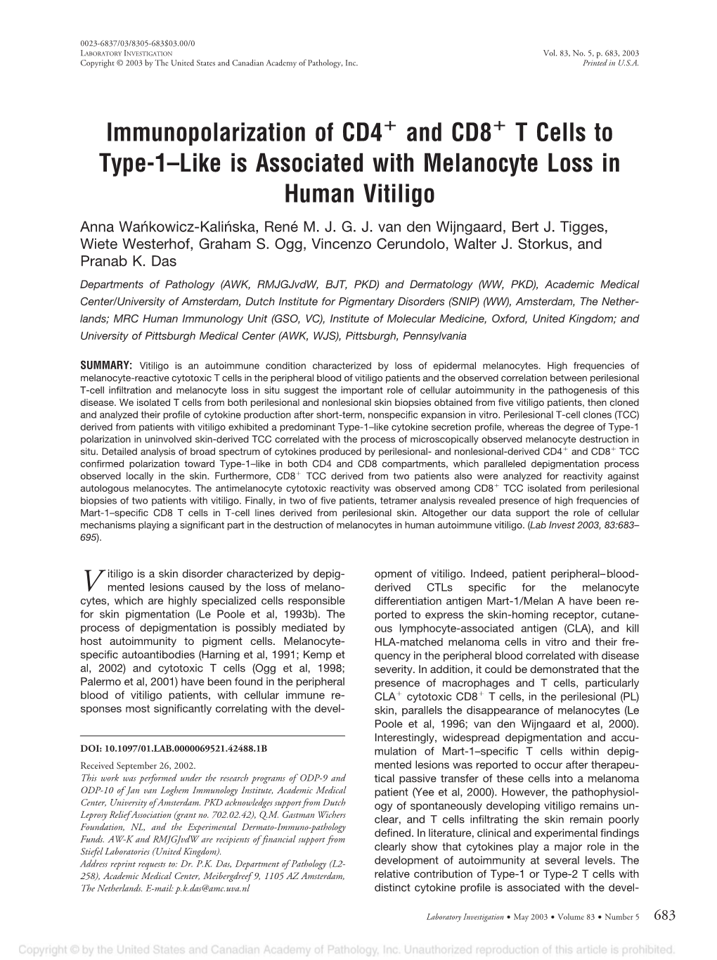 Immunopolarization of CD4 and CD8 T Cells to Type-1–Like Is