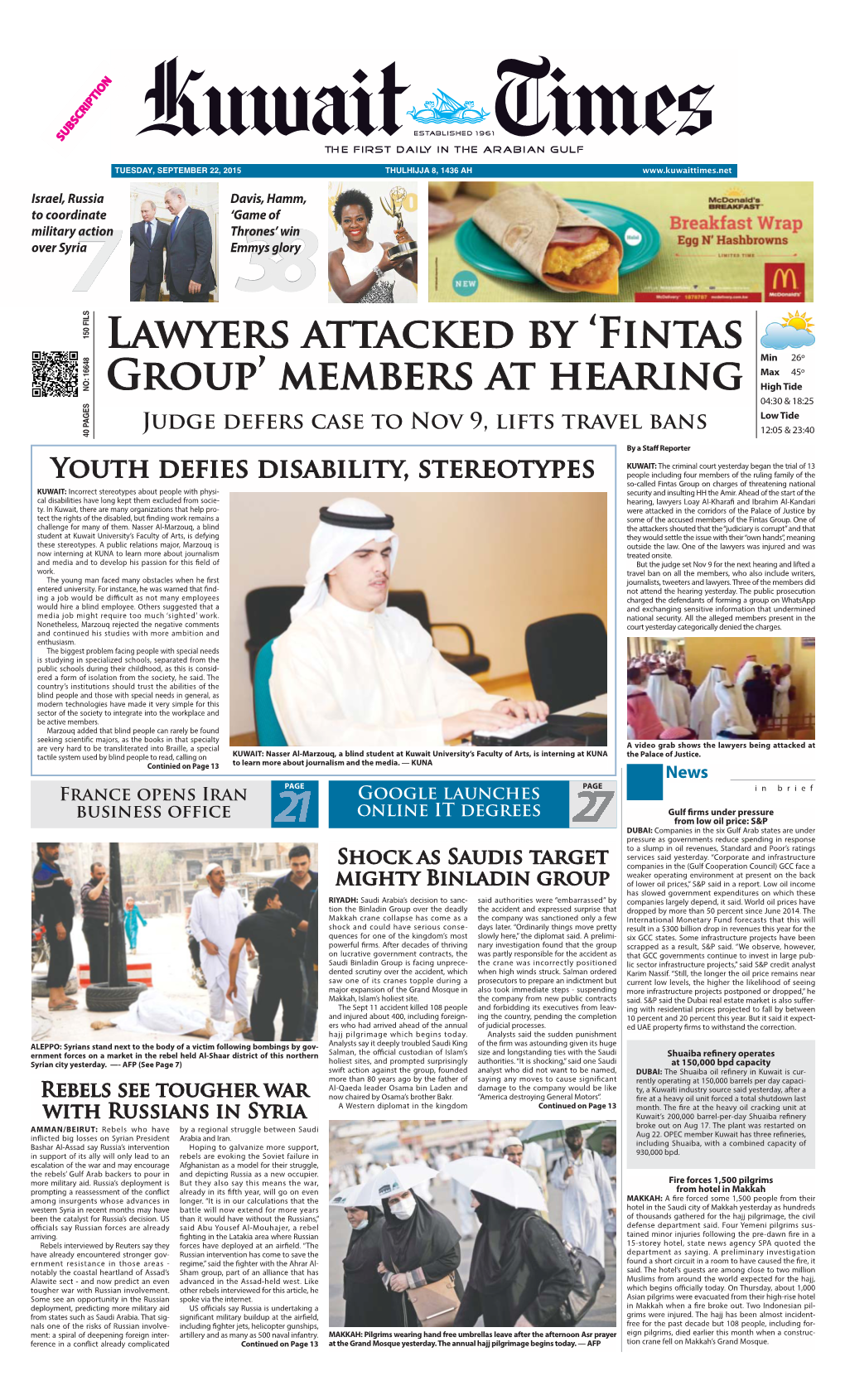 Fintas Group on Charges of Threatening National KUWAIT: Incorrect Stereotypes About People with Physi- Security and Insulting HH the Amir