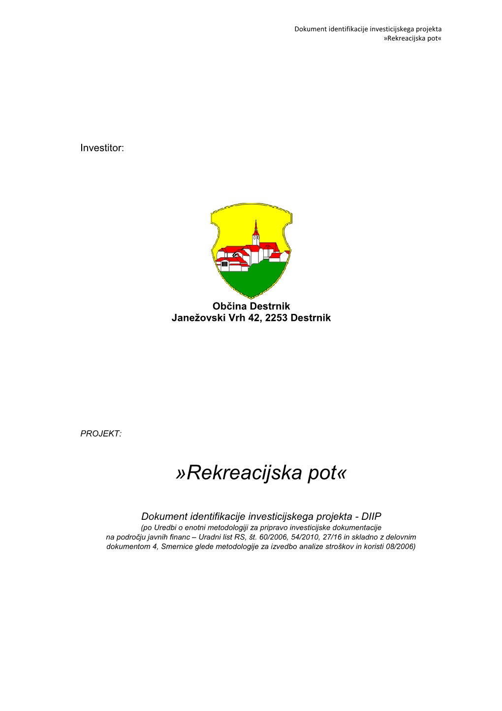 Rekreacijska Pot«