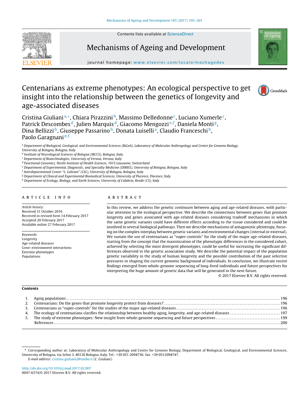 Centenarians As Extreme Phenotypes: an Ecological Perspective to Get