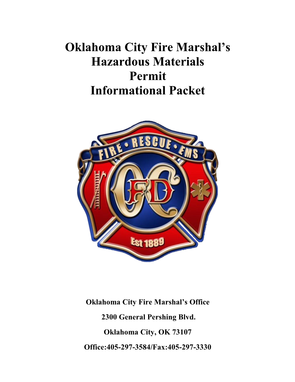 Oklahoma City Fire Marshal‟S Hazardous Materials Permit Informational Packet