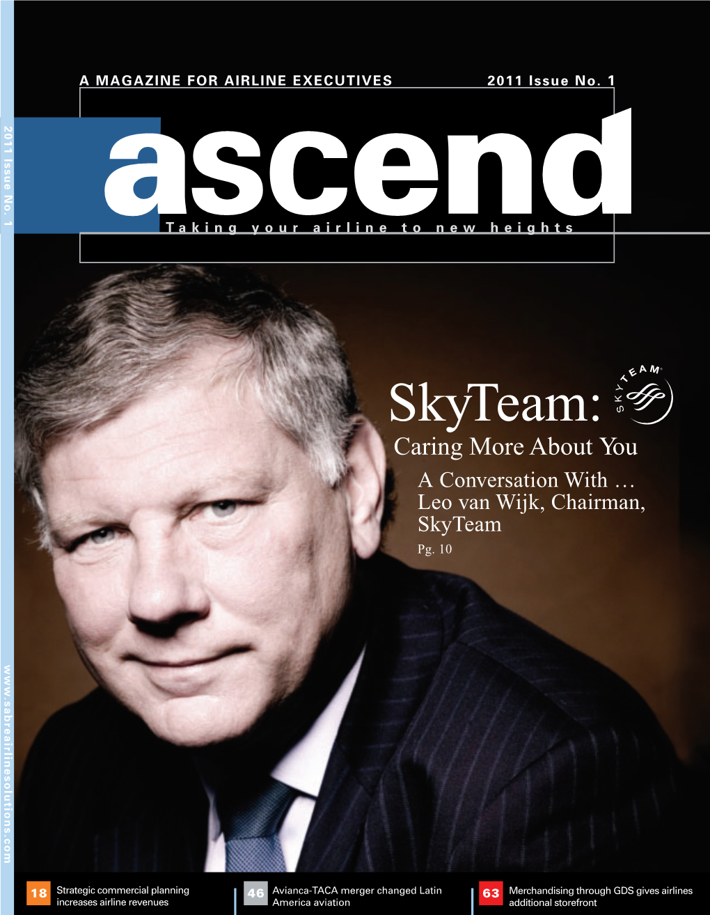 Skyteam: Caring More About You a Conversation with … Leo Van Wijk, Chairman, Skyteam Pg