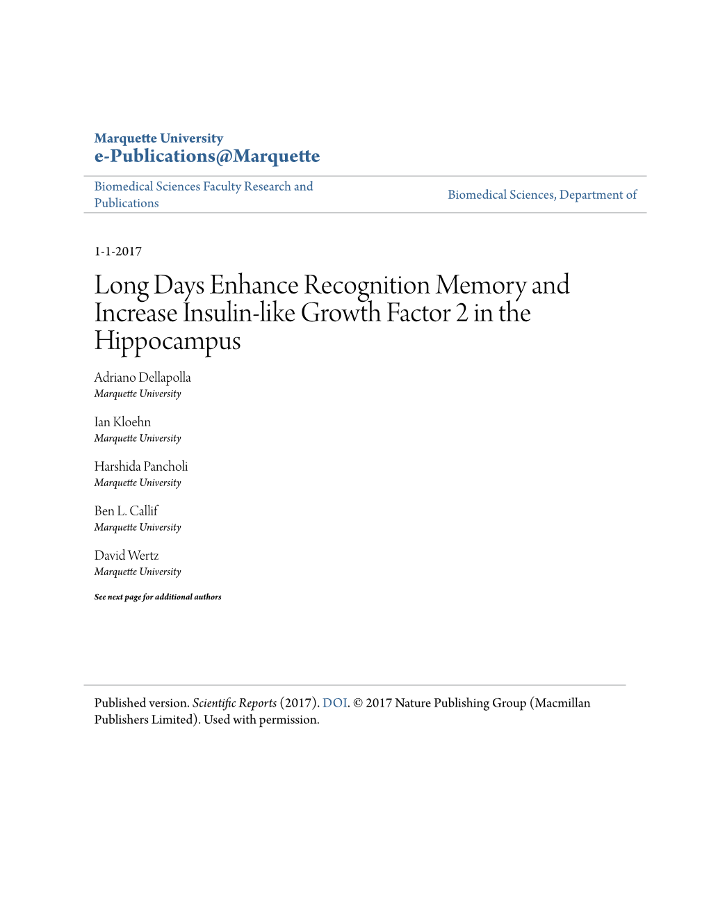 Long Days Enhance Recognition Memory and Increase Insulin-Like Growth Factor 2 in the Hippocampus Adriano Dellapolla Marquette University