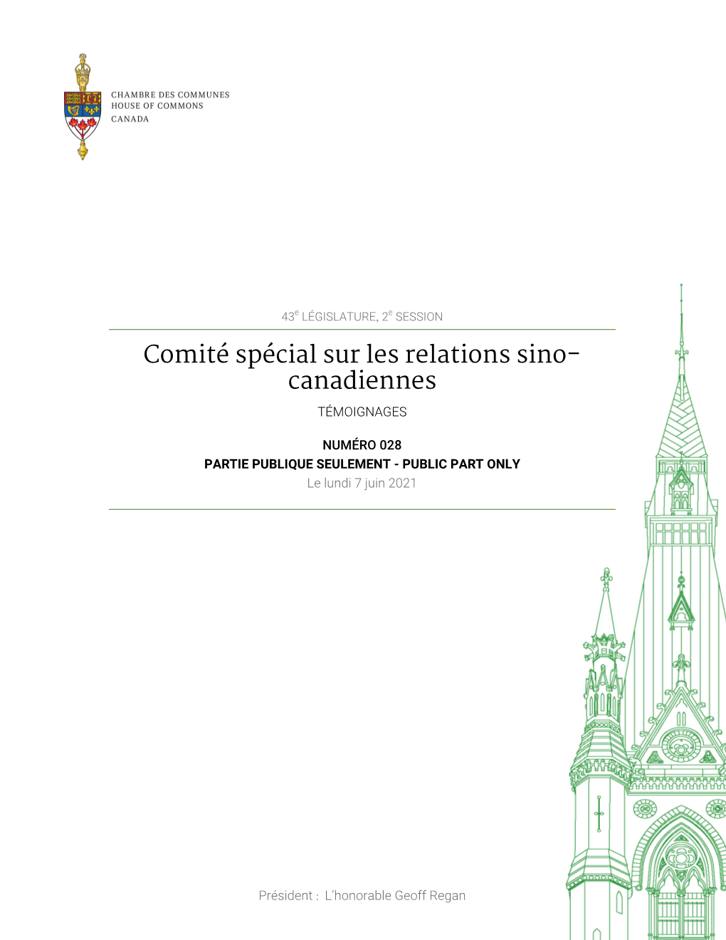 Témoignages Du Comité Spécial Sur Les Relations Sino-Canadiennes